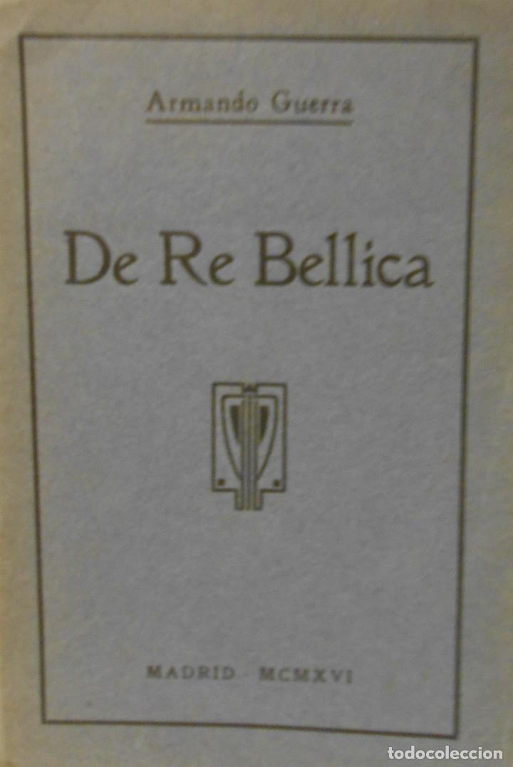 Libros: GUERRA, Armando.- - De Re Bellica. - Foto 1