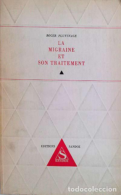 La migraine et son traitement - Roger Pluvinage