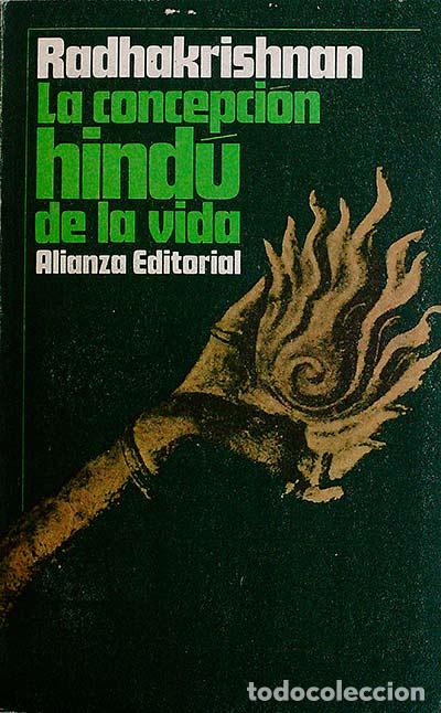 Libros: La concepci&oacute;n hind&uacute; de la vida - Radhakrishnan - Foto 1