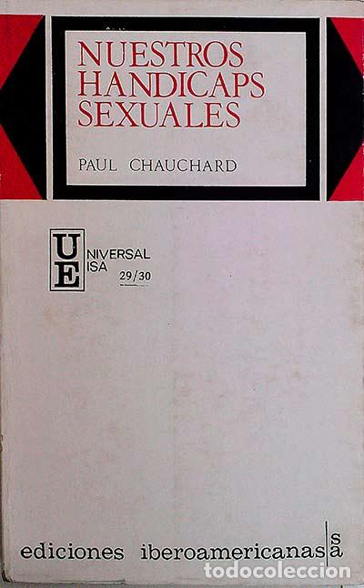 Libros: Nuestros Handicaps sexuales - Chauchard, Paul - Foto 1