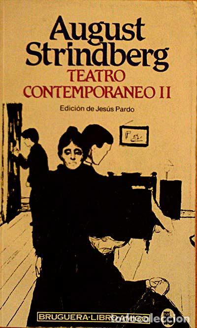 Libros: TEATRO CONTEMPOR&Aacute;NEO II - AUGUST STRINDBERG - Foto 1