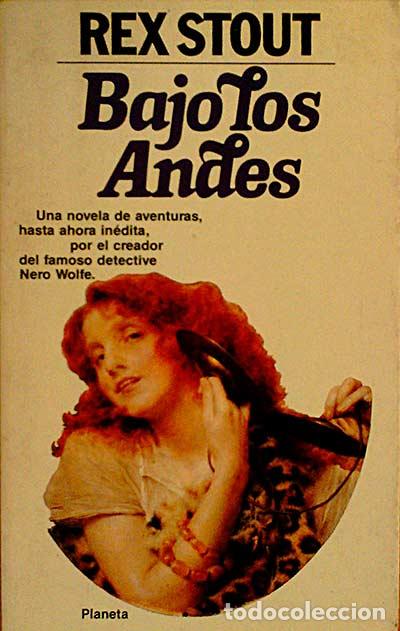 Libros: BAJO LOS ANDES - Stout, Rex - Foto 1