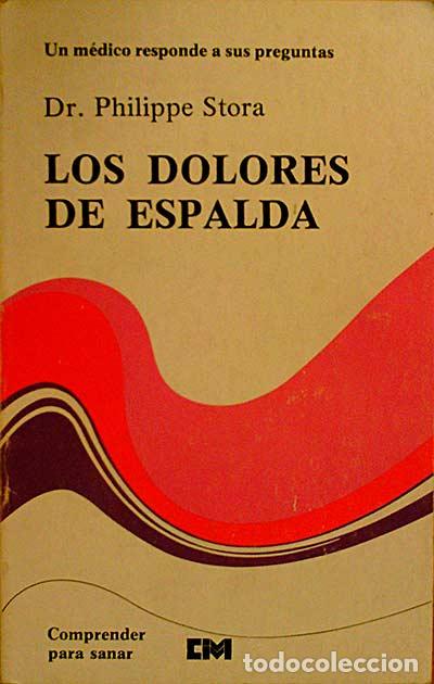 Libros: Los dolores de espalda - Dr. Philippe Stora - Foto 1