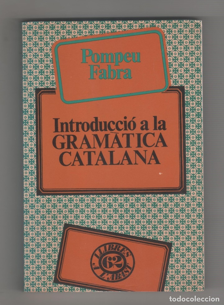 Libros: Introducci&oacute; a la gram&aacute;tica catalana. - FABRA, Pompeu: - Foto 1