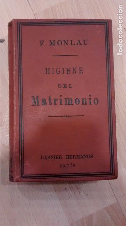 Libros: Higiene del matrimonio. F. Monlau - Foto 1