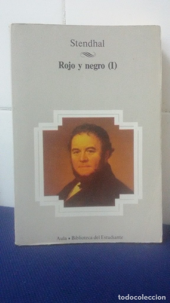 Libros: AULA, BIBLIOTECA DEL ESTUDIANTE &ndash;  ROJO Y NEGRO ( I ) - STENDHAL - Foto 1