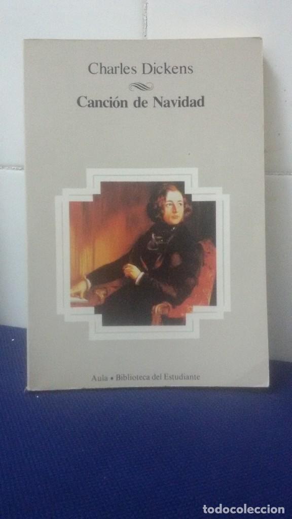 Libros: AULA, BIBLIOTECA DEL ESTUDIANTE &ndash; CANCION DE NAVIDAD &ndash; CHARLES DICKENS - Foto 1