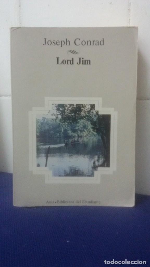 Libros: AULA, BIBLIOTECA DEL ESTUDIANTE &ndash; LORD JIM &ndash; JOSEPH CONRAD - Foto 1