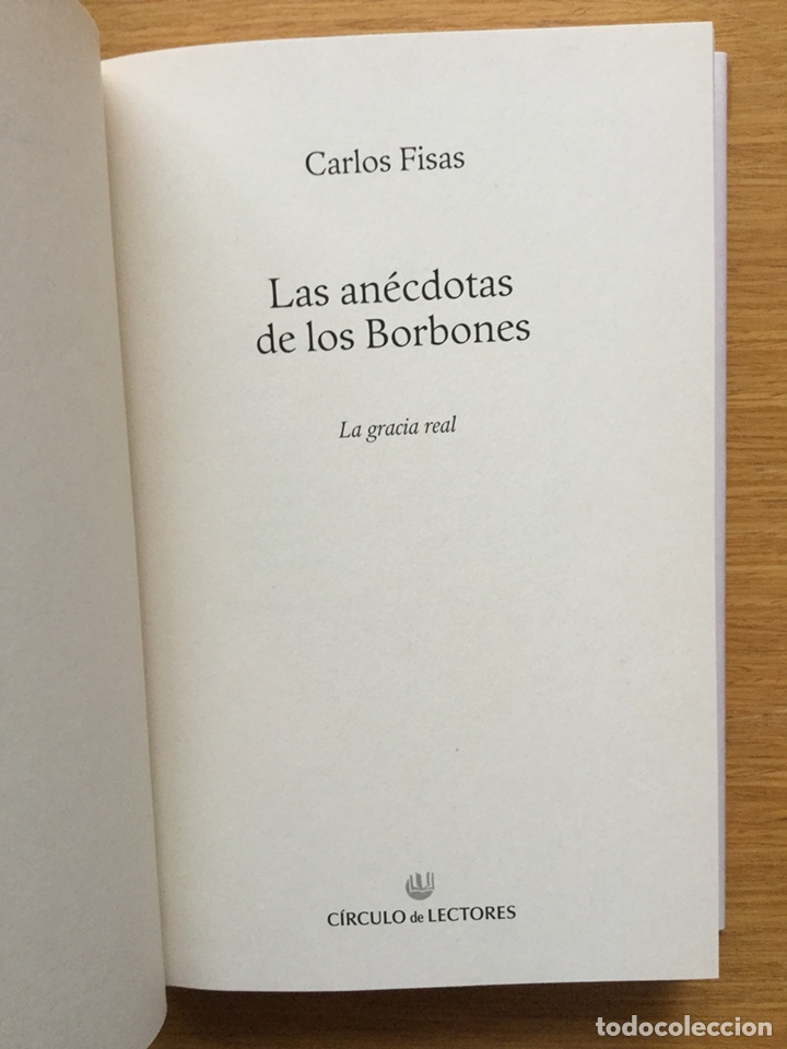 Libros: Las an&eacute;cdotas de los Borbones - Foto 3