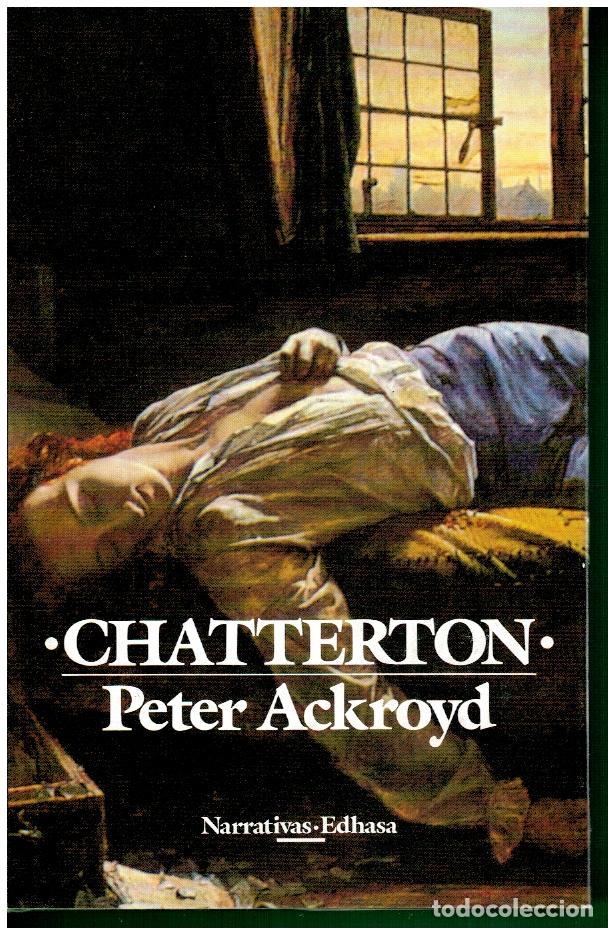 Libros: CHATTERTON. 1&ordf; edici&oacute;n espa&ntilde;ola. - Foto 1