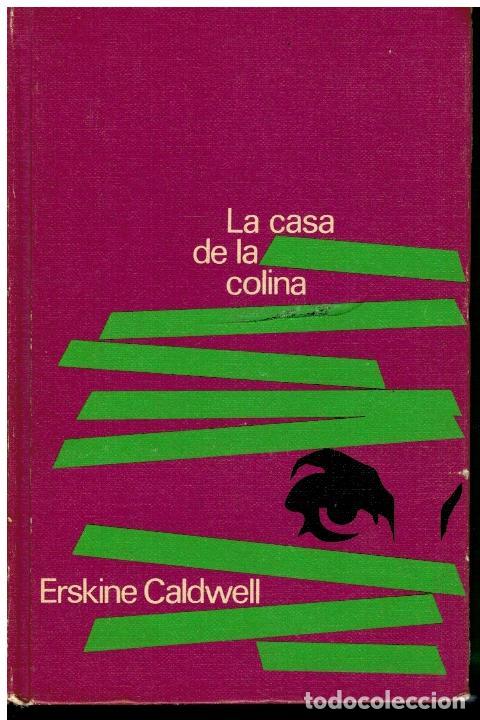 Libros: LA CASA DE LA COLINA. Ligeramente mareado. - Foto 1