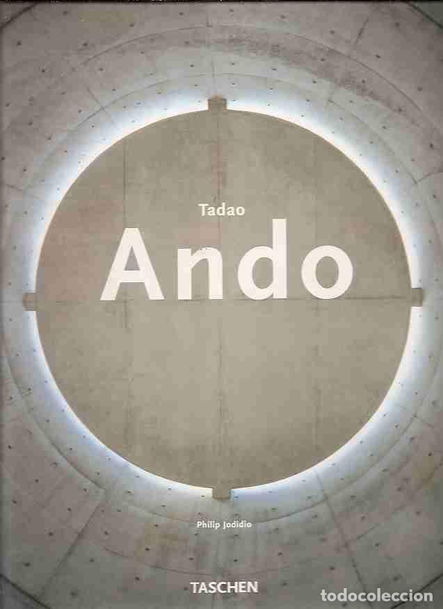 Libros: TADAO ANDO - JODIDIO, PHILIP - Foto 3