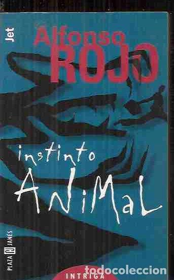 Libros: INSTINTO ANIMAL - ROJO, ALFONSO - Foto 1