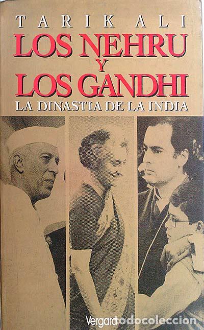 Libros: Los Nehru y los Gandh - Tarik Ali - Foto 1