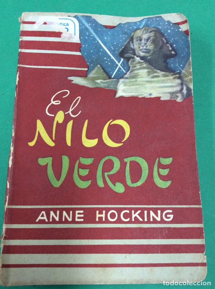 Libros: El Nilo Verde - ANNE HOCKING - Julio 1952 - Foto 1