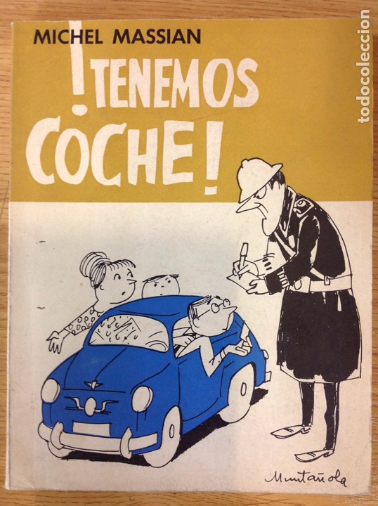 Libros: TENEMOS COCHE / MICHEL MASSIAN / 1963 - Foto 1