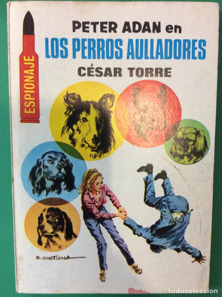 Libros: LOS PERROS AULLADORES