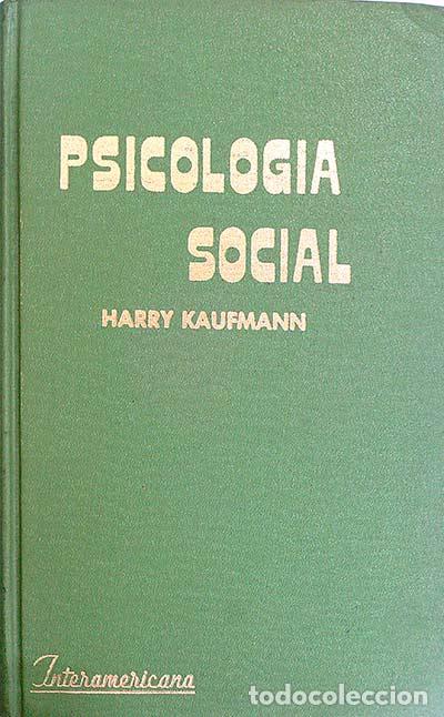 Libros: Psicolog&iacute;a social - Harry Kaufmann - Foto 1