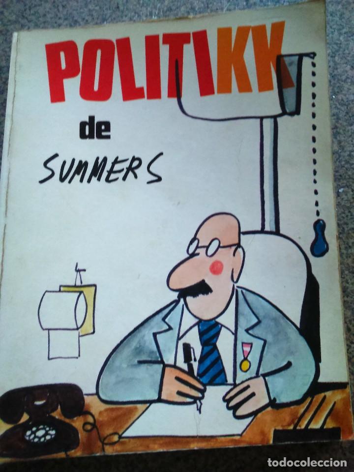 Libros: POLITIKK DE SUMMERS -- EDICIONES SEDMAY - 1975 -- - Foto 1