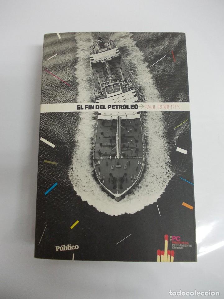 Libros: El fin del petr&oacute;leo - Foto 1