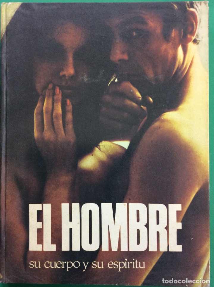 Libros: EL HOMBRE SU CUERPO Y SU ESPIRITU - Foto 1