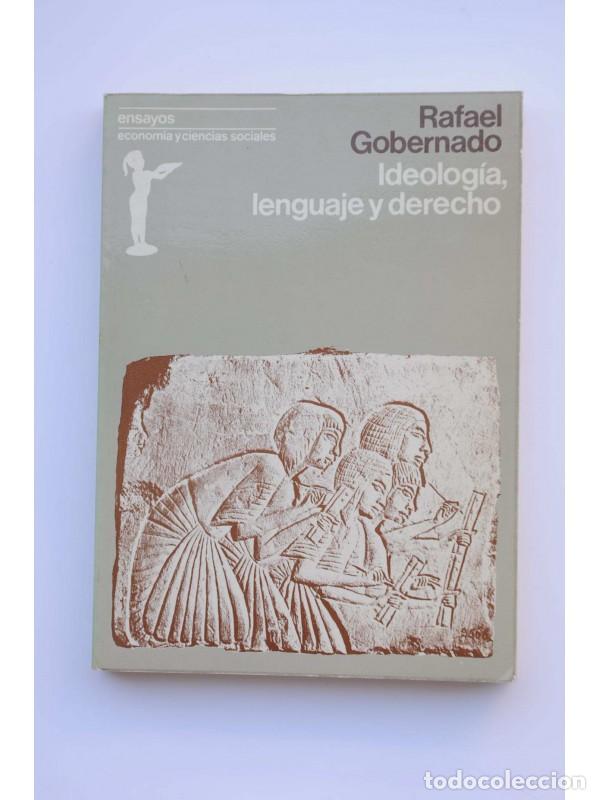 Libros: Ideolog&iacute;a, lenguaje y derecho - GOBERNADO, Rafael - Foto 1