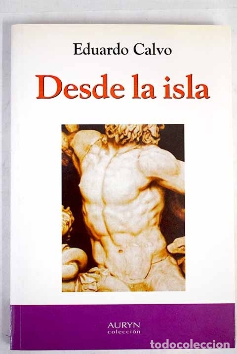Libros: Desde la isla.- Calvo, Eduardo - Foto 1