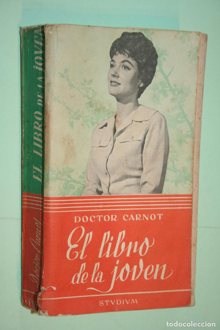 Libros: EL LIBRO DE LA JOVEN (Doctor Carnot ) *** LIBRO BOLSILLO *** EDICIONES STUDIUM (1965) - Foto 1
