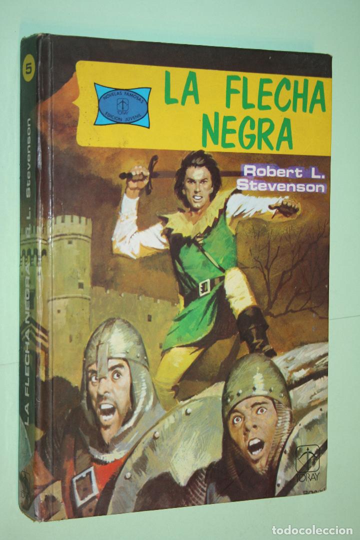 Libros: LA FLECHA NEGRA (R. Stevenson)  *** TORAY (1983) - Foto 1