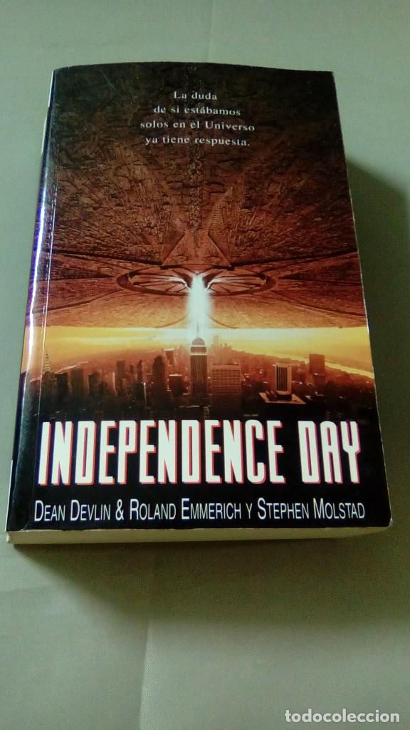 Libros: INDEPENDENCE DAY.- DEAN DEVLIN & ROLAND EMMERICH Y STEPHEN MOLSTAD