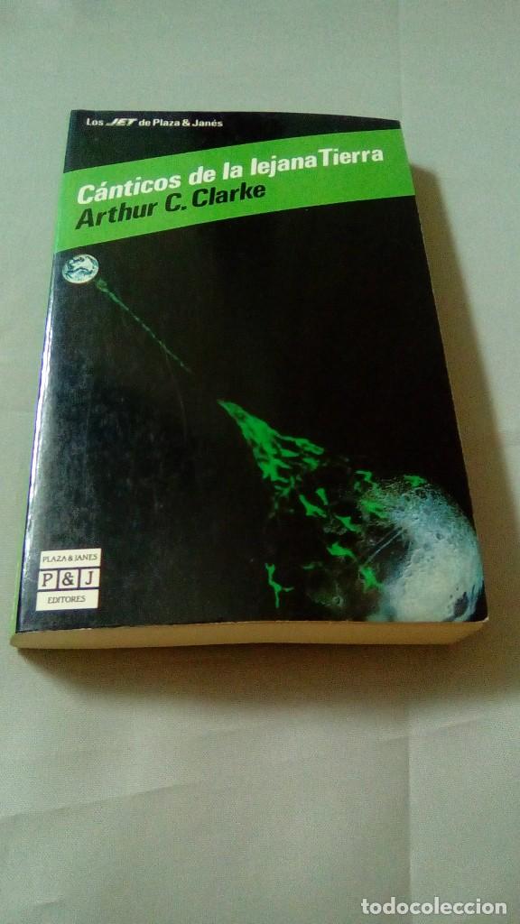 Libros: CANTICOS DE LA LEJANA TIERRA.- ARTHUR C. CLARKE - Foto 1