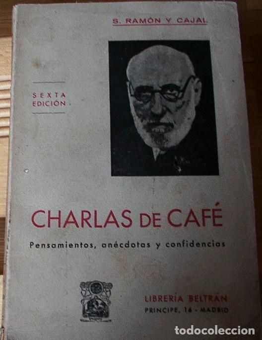 Libros: CHARLAS DE CAF&Eacute;. S. RAMON Y CAJAL - Foto 1