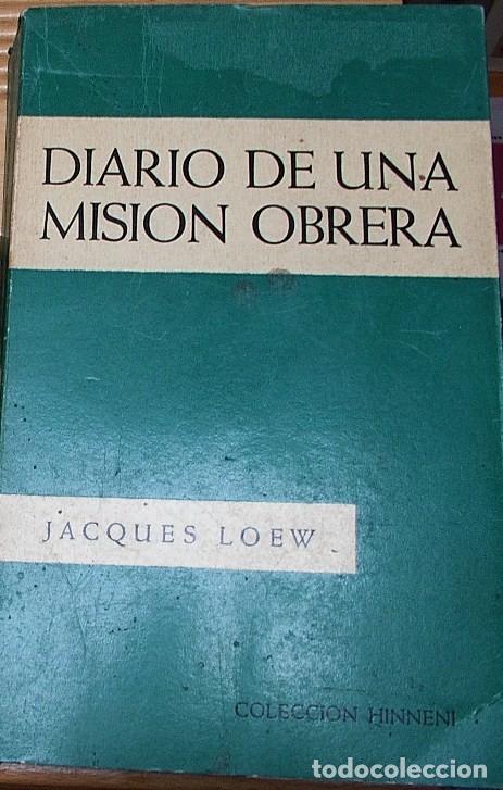 Libros: DIARIO DE UNA MISION OBRERA. JACQUES LOEW - Foto 1
