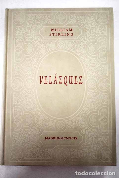 Libros: Vel&aacute;zquez.- Stirling Maxwell, William - Foto 1