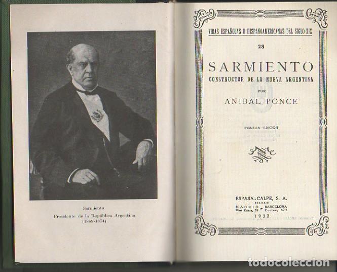 Libros: SARMIENTO. CONSTRUCTOR DE LA NUEVA ARGENTINA. - PONCE, An&iacute;bal. - Foto 1