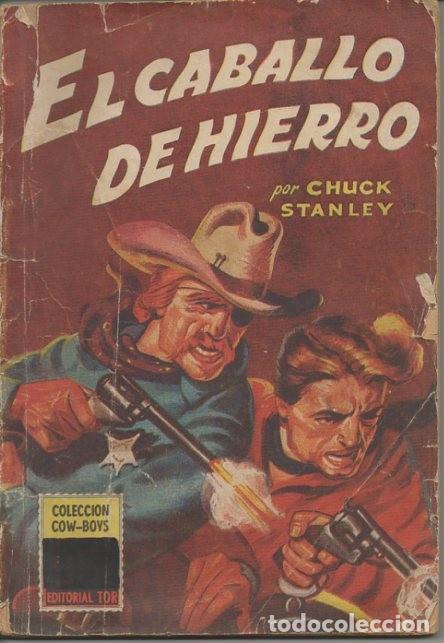 Libros: EL CABALLO DE HIERRO. - STANLEY, Chuck. - Foto 1