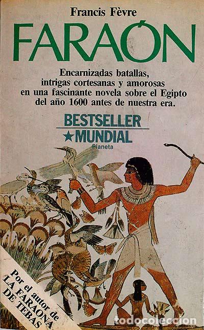 Libros: Fara&oacute;n - F&egrave;vre, Francis - Foto 1