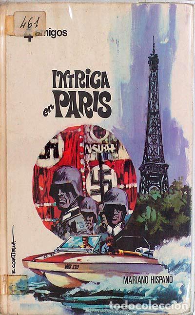 Libros: Intriga en Par&iacute;s - Hispano, Mariano - Foto 1