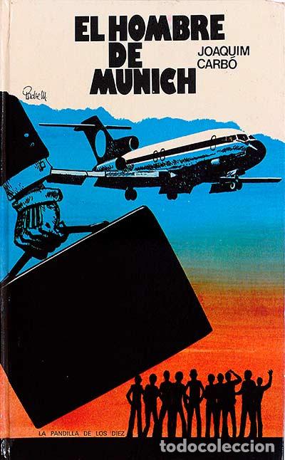 Libros: El hombre de Munich - Joaquim Carb&oacute; - Foto 1