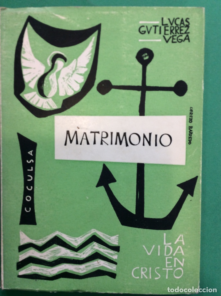 Libros: MATRIMONIO - LUCAS GUTI&Eacute;RREZ VEGA - Foto 1