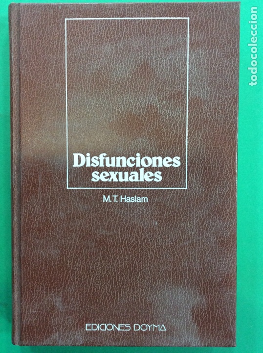 Libros: DISFUNCIONES SEXUALES - M. T. HASLAM 1980 - Foto 1