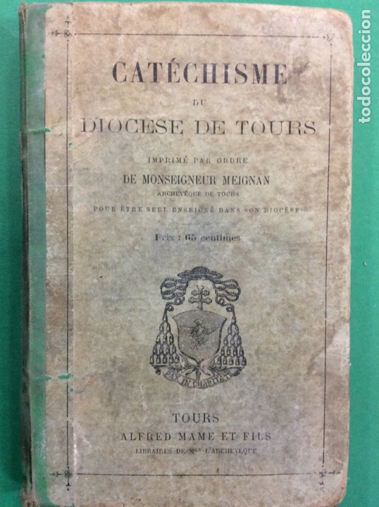 Libros: CATECHISME DU DIOCESE DE TOURS - MONSEIGNEUR MEIGNAN 1987 - Foto 1