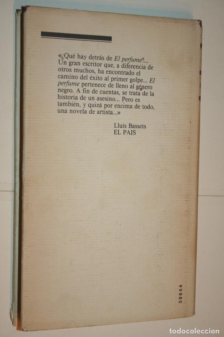 Libros: EL PERFUME  (Patrick Suskind) *** CIRCULO DE LECTORES (1989) *** - Foto 2
