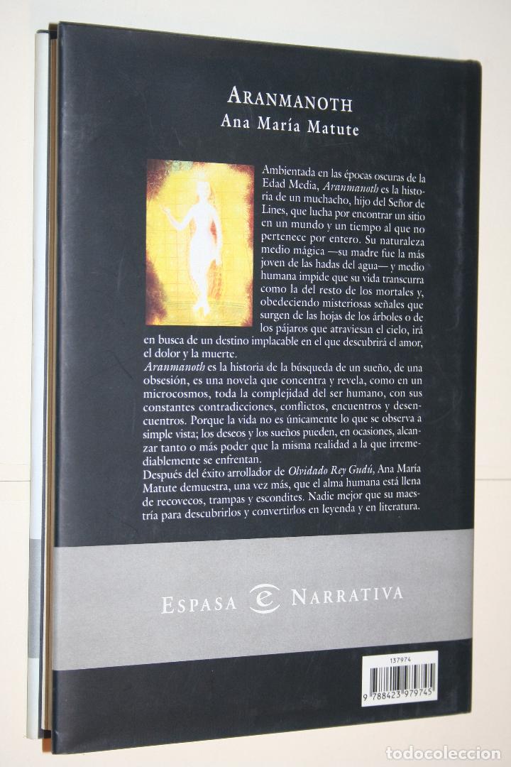 Libros: ARANMANOTH (Ana Mar&iacute;a Matute) *** ESPASA CALPE (2000) - Foto 2