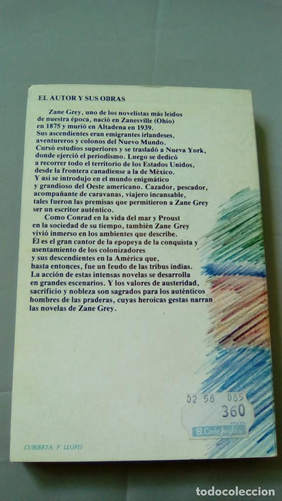Libros: GUARIDA DE LADRONES.- ZANE GREY - Foto 2