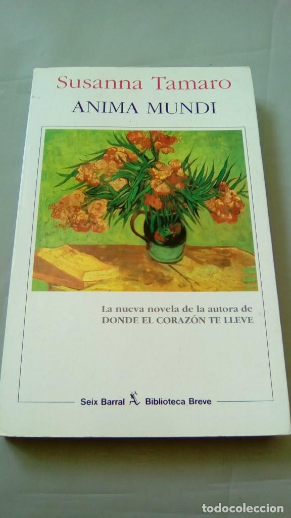 Libros: ANIMA MUNDI.- SUSANNA TAMARO - Foto 1