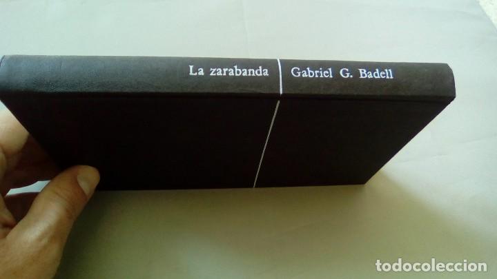 Libros: LA ZARABANDA.- GABRIEL G. BADELL - Foto 2