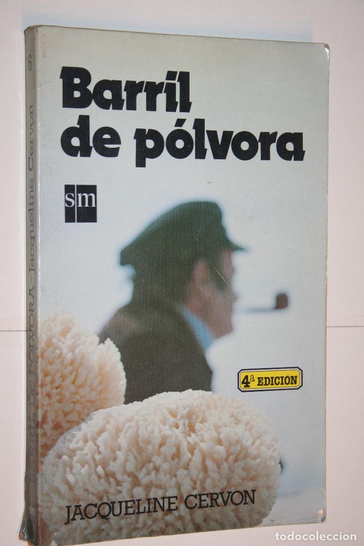 Libros: BARRIL DE P&Oacute;LVORA  (Jacqueline Cervon) *** LIBRO JUVENIL *** EDICIONES SM (1986) - Foto 1