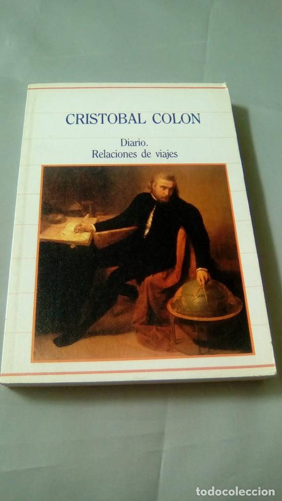 Libros: CRISTOBAL COLON. DIARIO. RELACIONES DE VIAJES - Foto 1