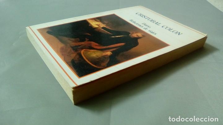 Libros: CRISTOBAL COLON. DIARIO. RELACIONES DE VIAJES - Foto 3